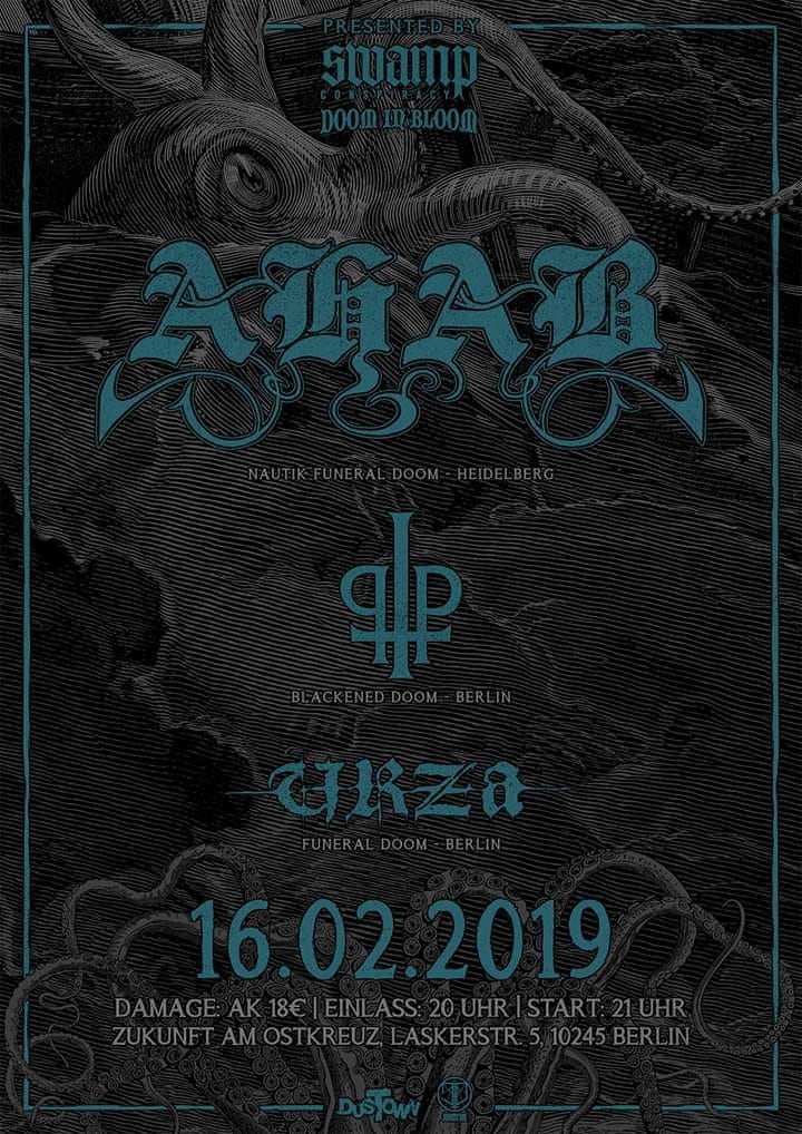 AHAB • Praise The Plague • Urza | presented by Swamp & DiB