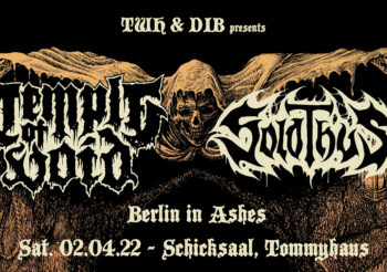 Temple of Void (US) • Solothus (FIN) | Sa. 02.04.2022 Berlin